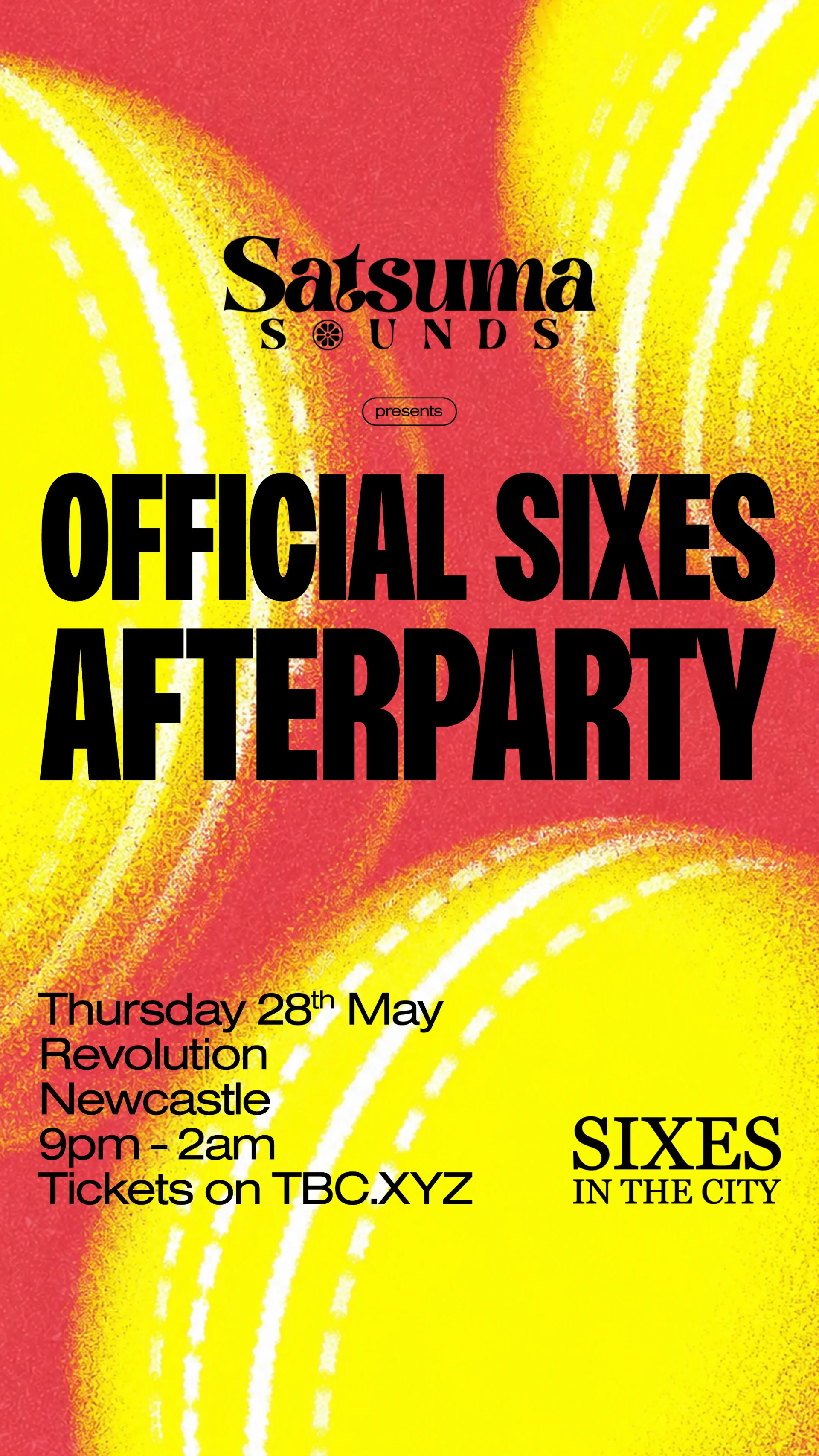 SATSUMA SOUNDS: Sixes Afterparty