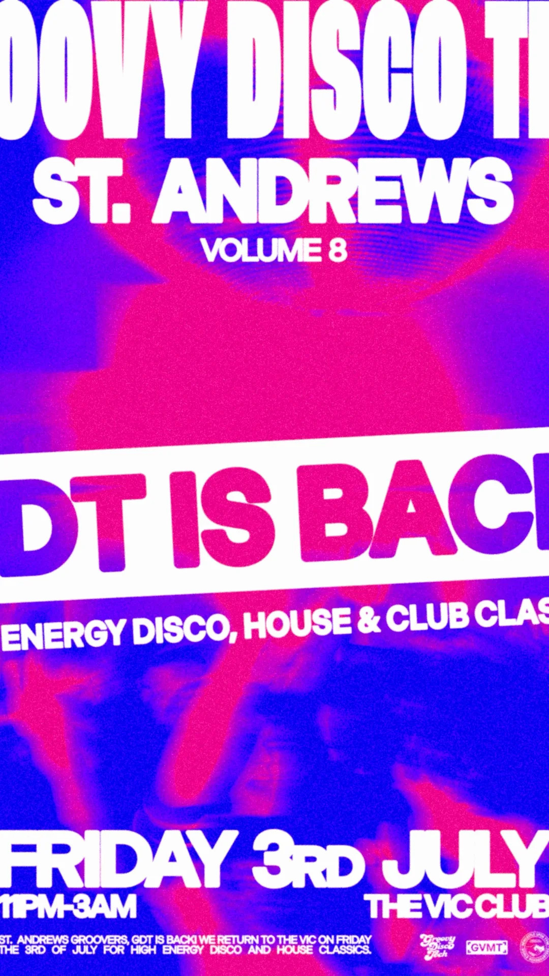 GROOVY DISCO TECH: FRIDAY 3RD JULY // THE VIC