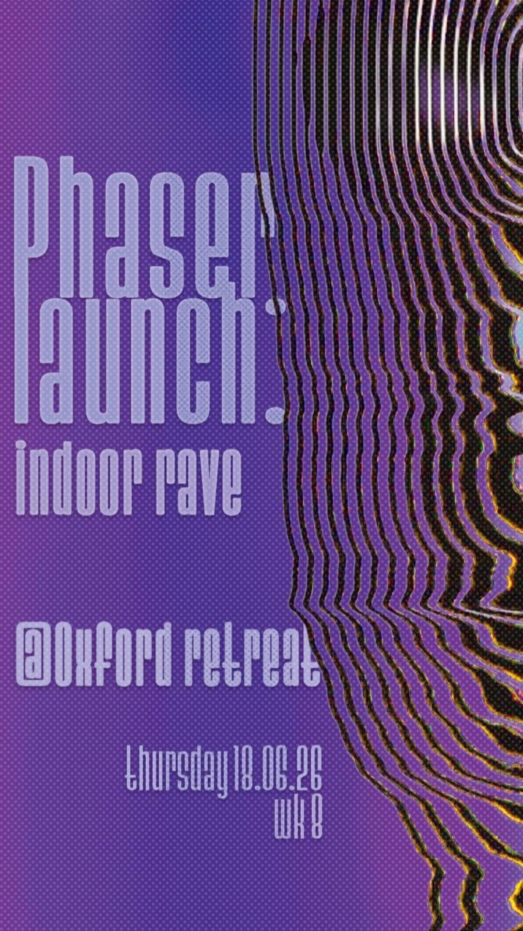 PHASER LAUNCH : INDOOR RAVE