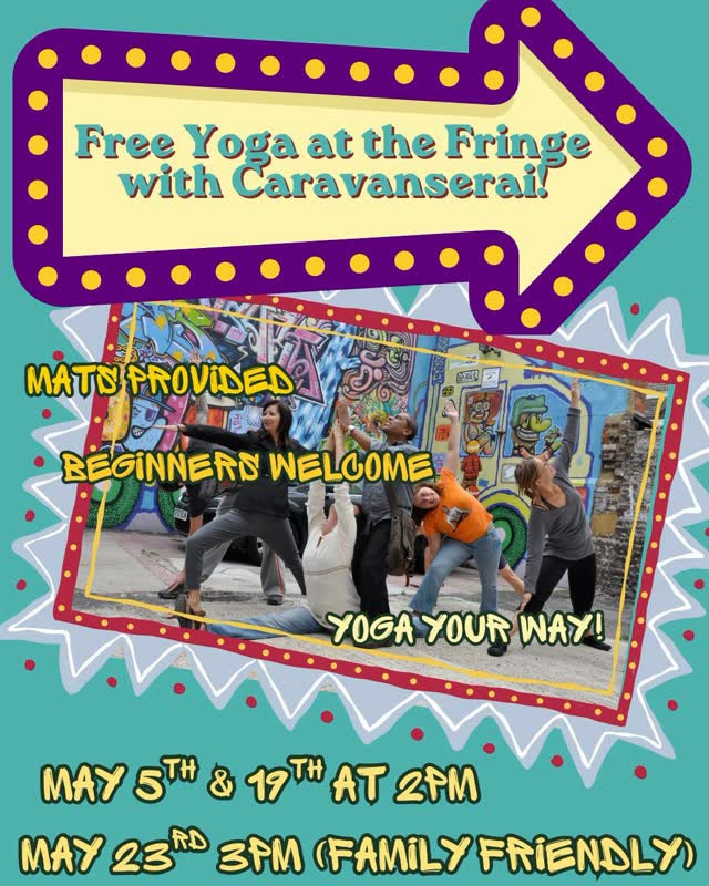 Free Yoga at the Fringe with Caravanserai