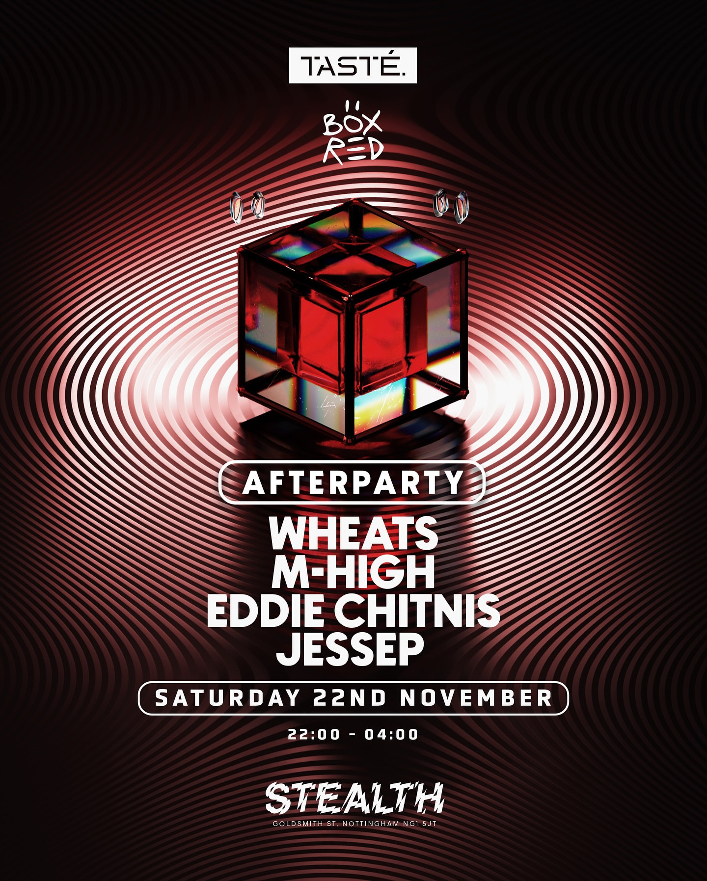 Afters W/ Wheats & M-High at Stealth
