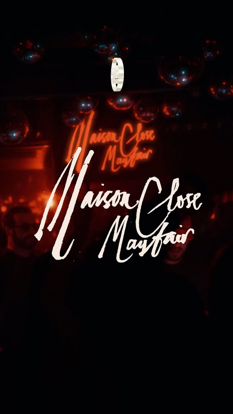 Maison Close Mayfair Event
