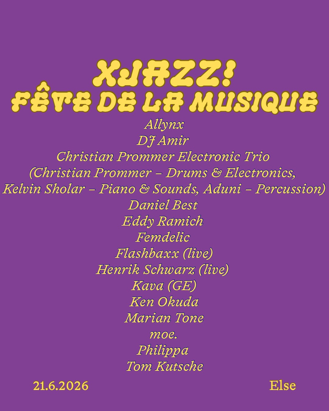XJAZZ! & ELSE present: FÊTE DE LA MUSIQUE