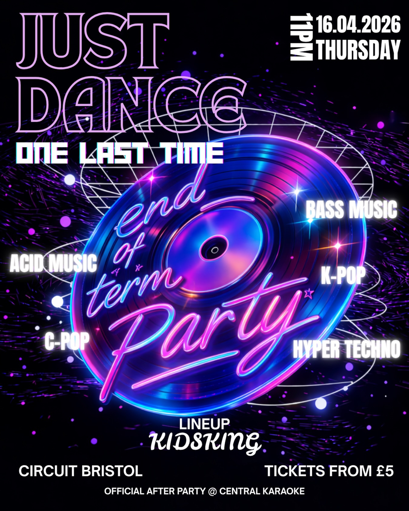 VSTOL x CTRL Presents: Just Dance. One Last Time. (End of Term Party)