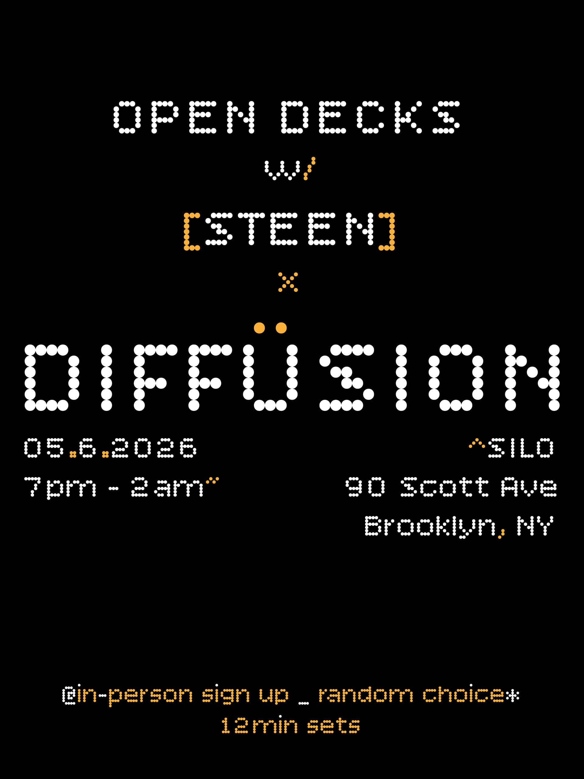 Open Decks w/ Steen & Diffusion