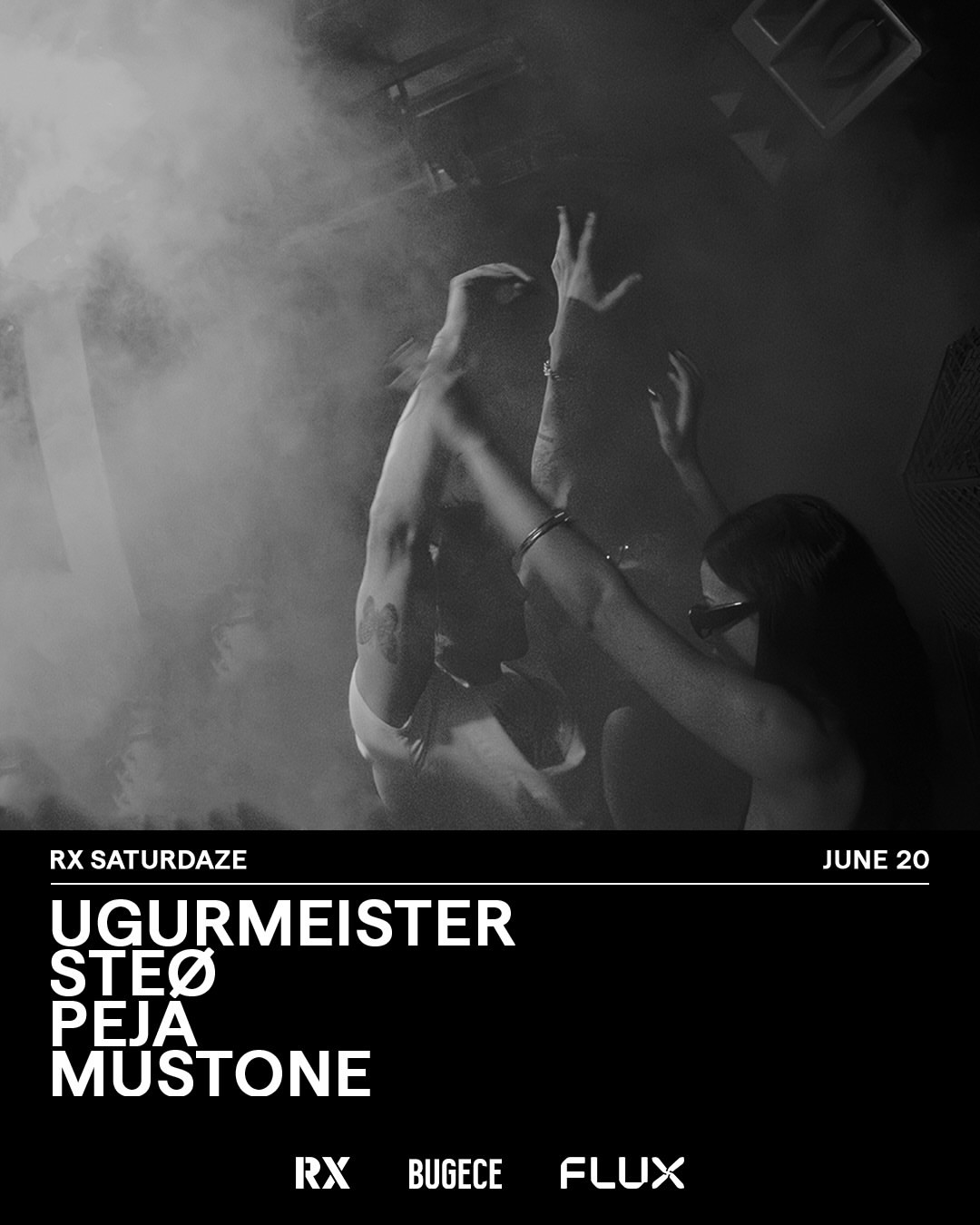 RX Saturdaze: Ugurmeister, SteØ, Peja, Mustone