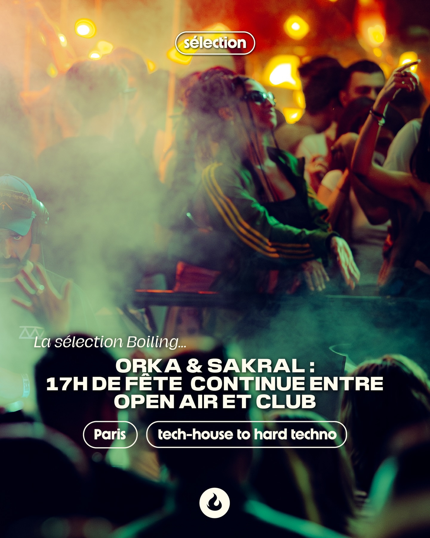 ORKA & SAKRAL: 17H DE FÊTE CONTINUE ENTRE OPEN AIR ET CLUB