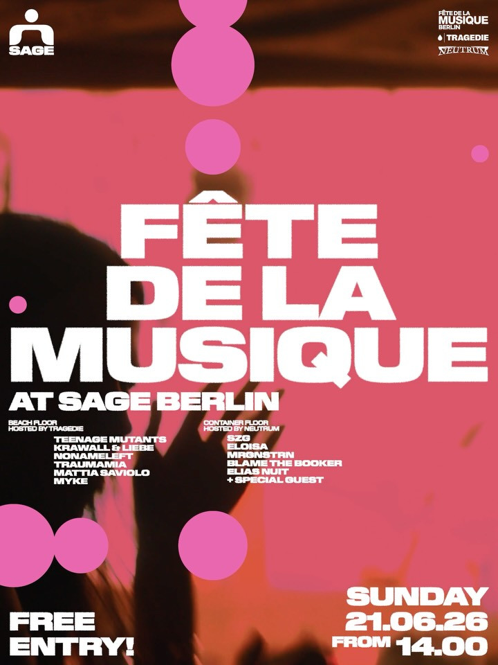Fête de la Musique at SAGE Berlin