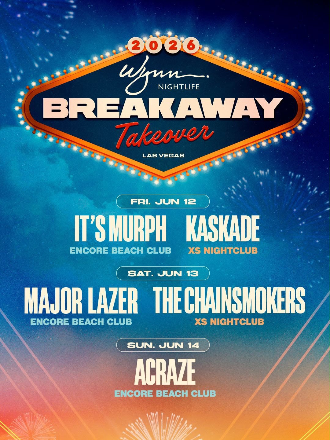 Wynn Nightlife Breakaway Takeover