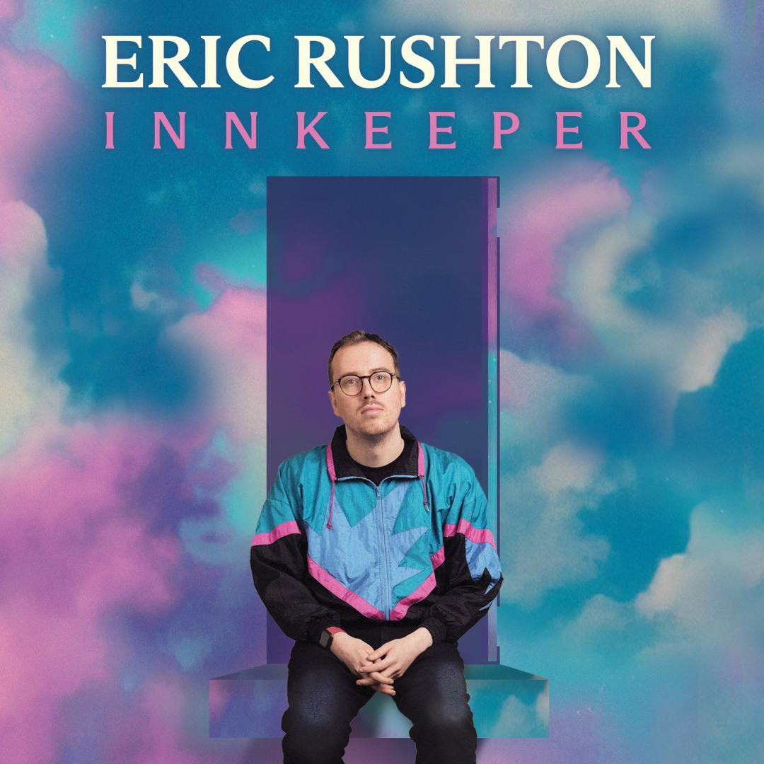 Eric Rushton - TOMORROW