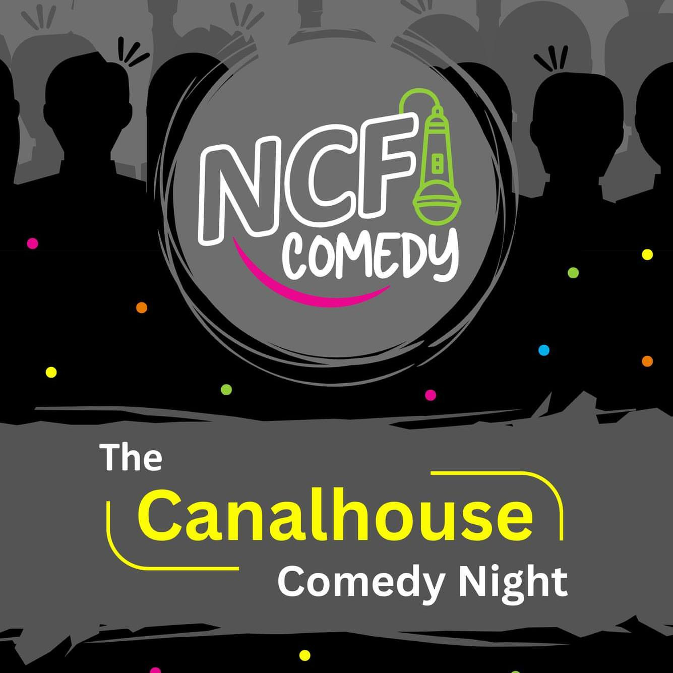 Canalhouse Comedy Night