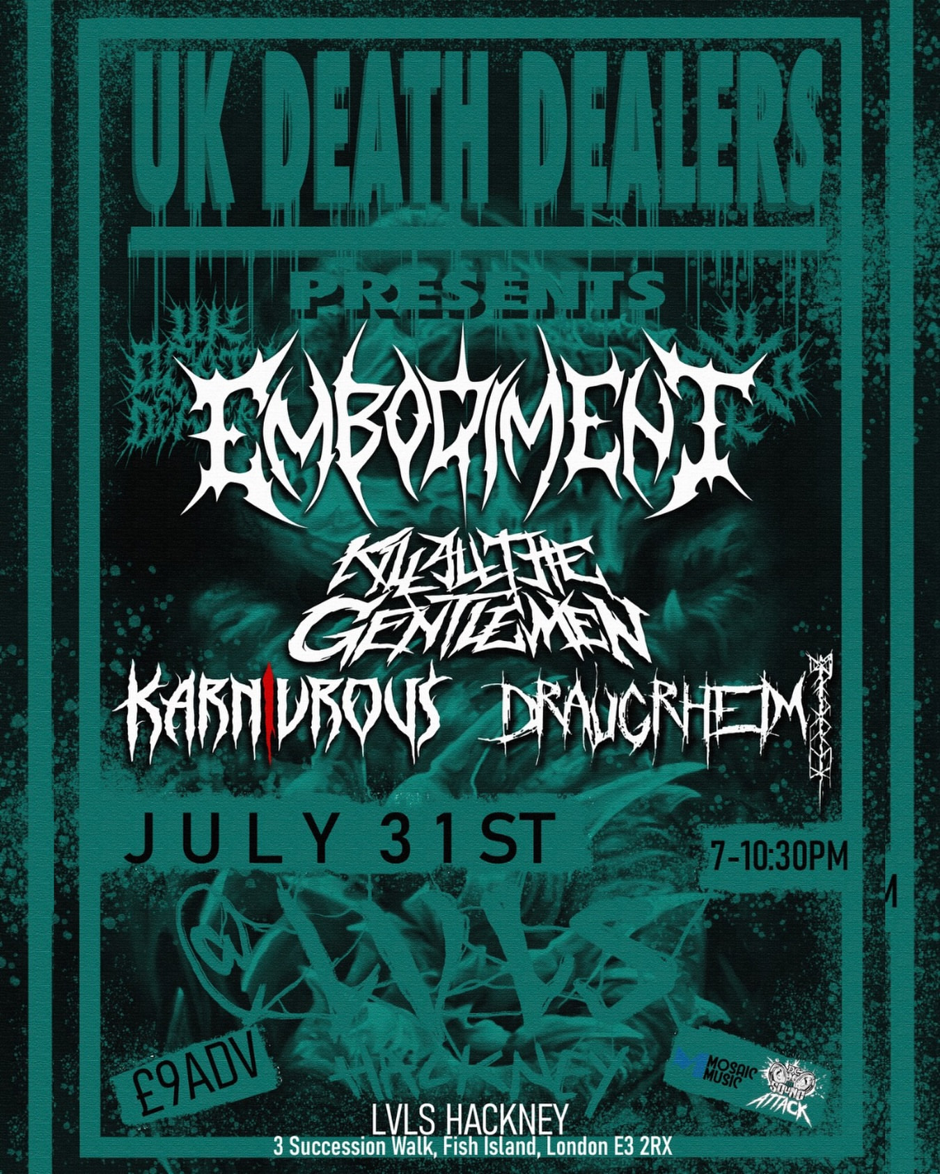 UK Death Dealers Presents: Embodiment & Kill All The Gentlemen