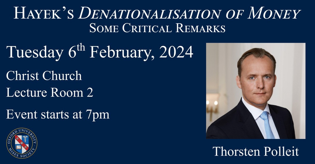 Thorsten Polleit: Hayek's Denationalisation of Money