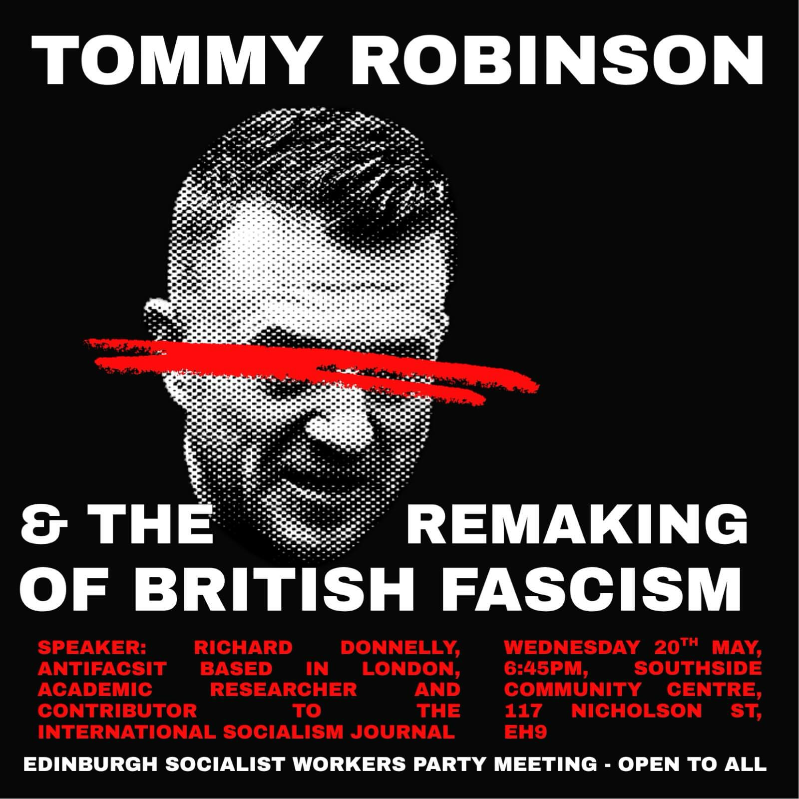 Tommy Robinson & The Remaking of British Fascism