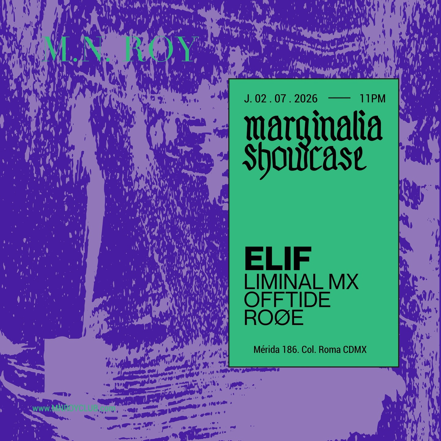M.N. ROY presents Marginalia Showcase