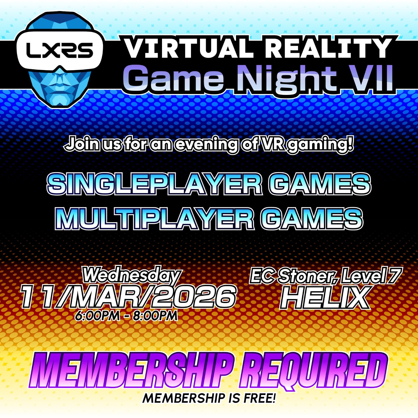 Virtual Reality Game Night VII
