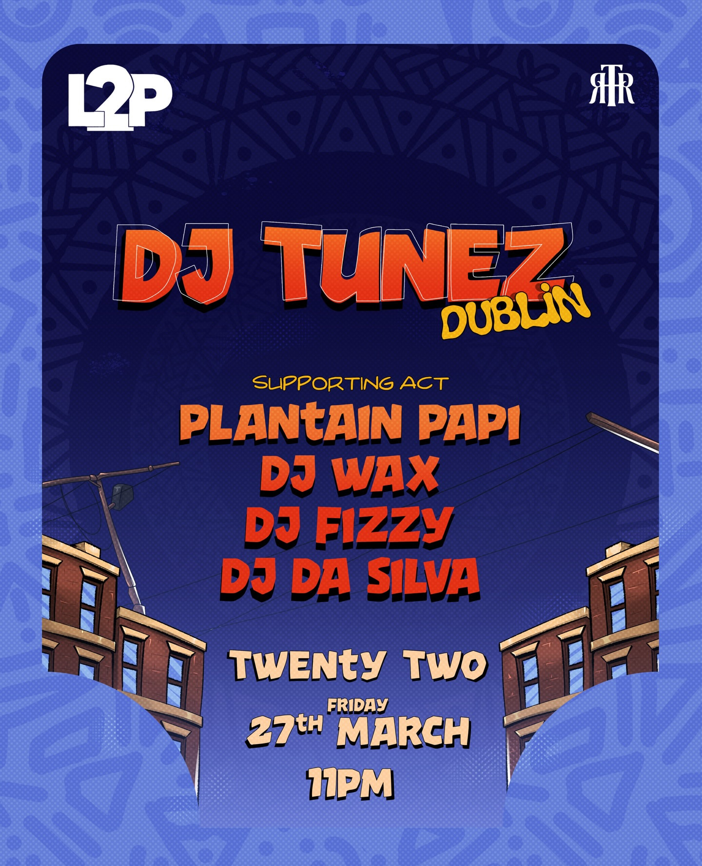 L2P x DJ Tunez