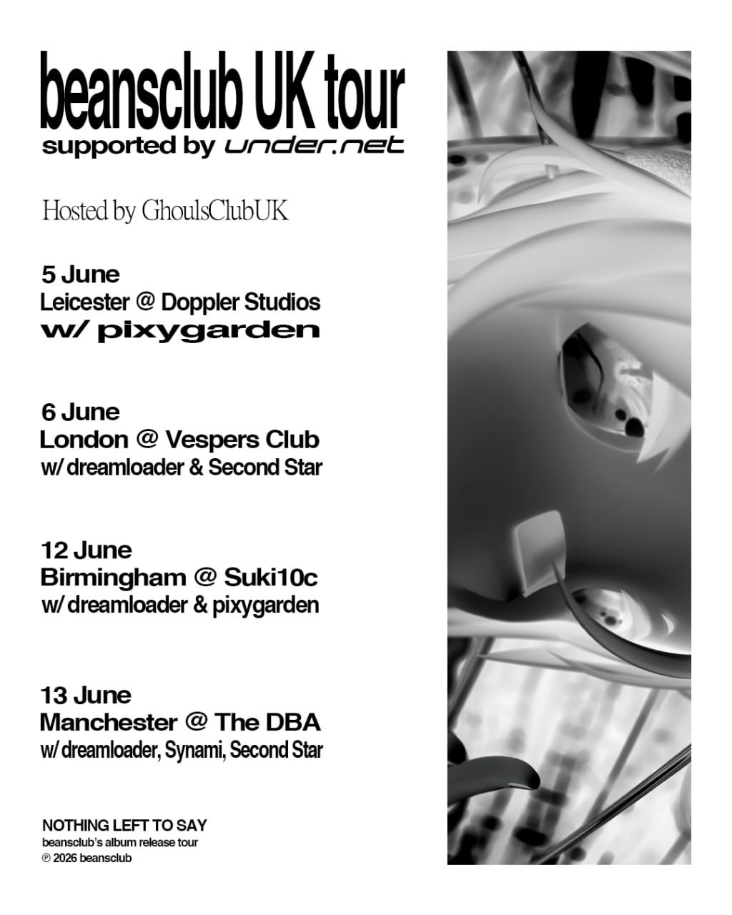 NOTHING LEFT TO SAY UK Album Release tour