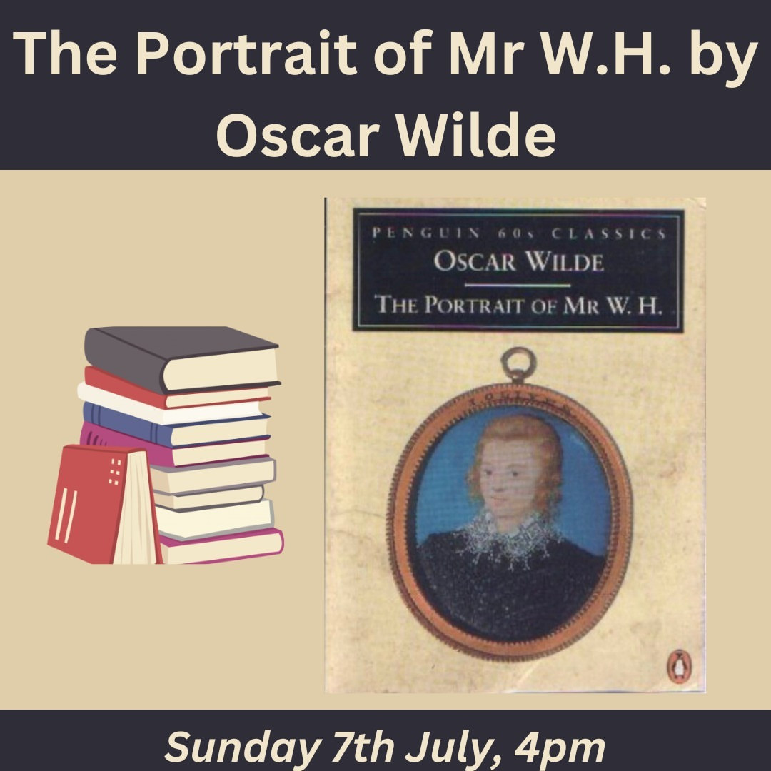 The Portrait of Mr W.H. by Oscar Wilde Book Club Meeting