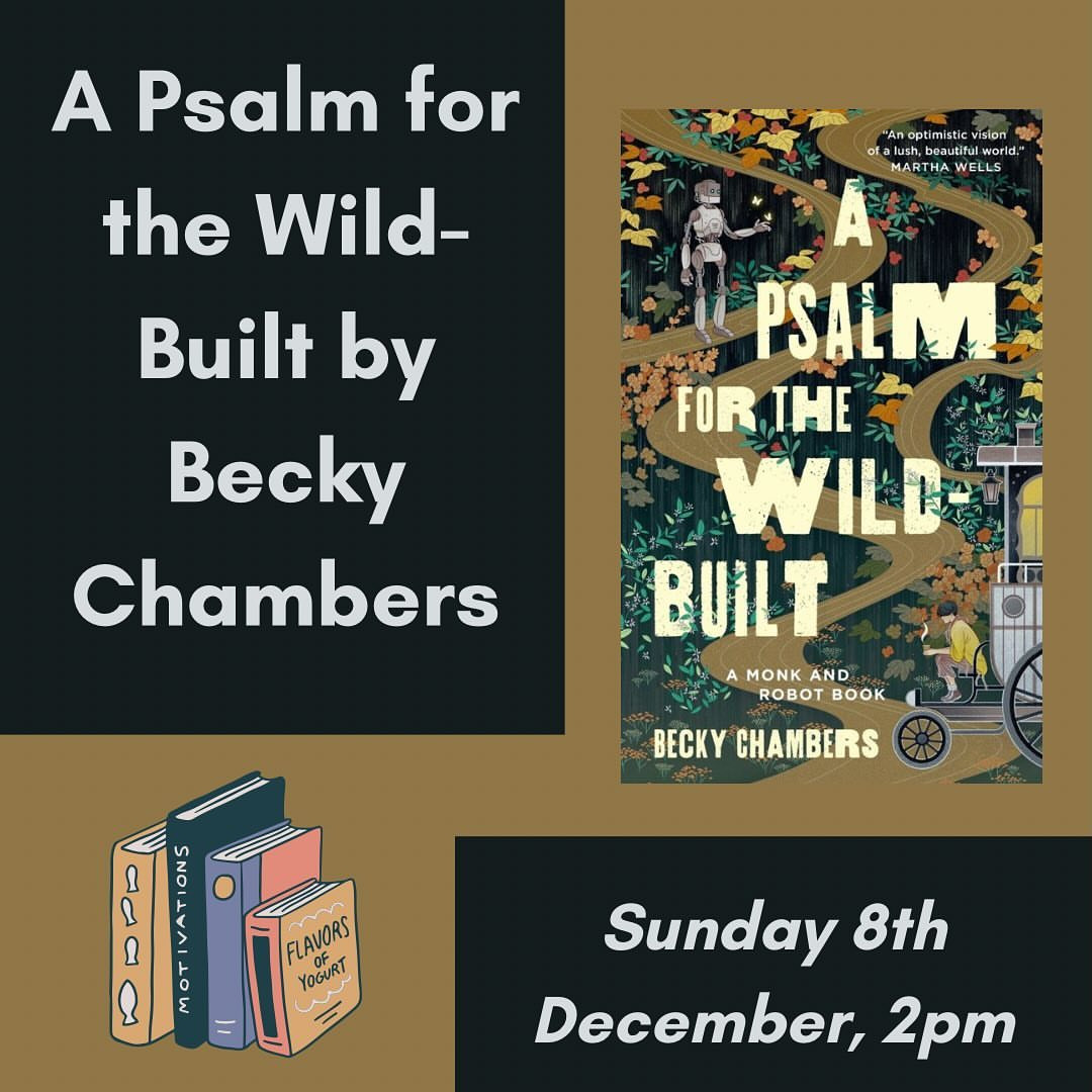 A Psalm for the Wild-Built by Becky Chambers Book Club Meeting