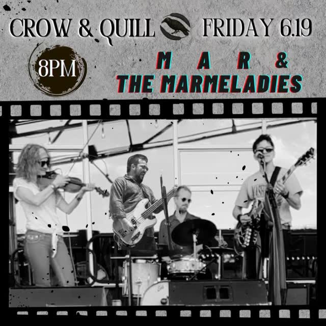 M A R & The Marmeladies at The Crow & Quill