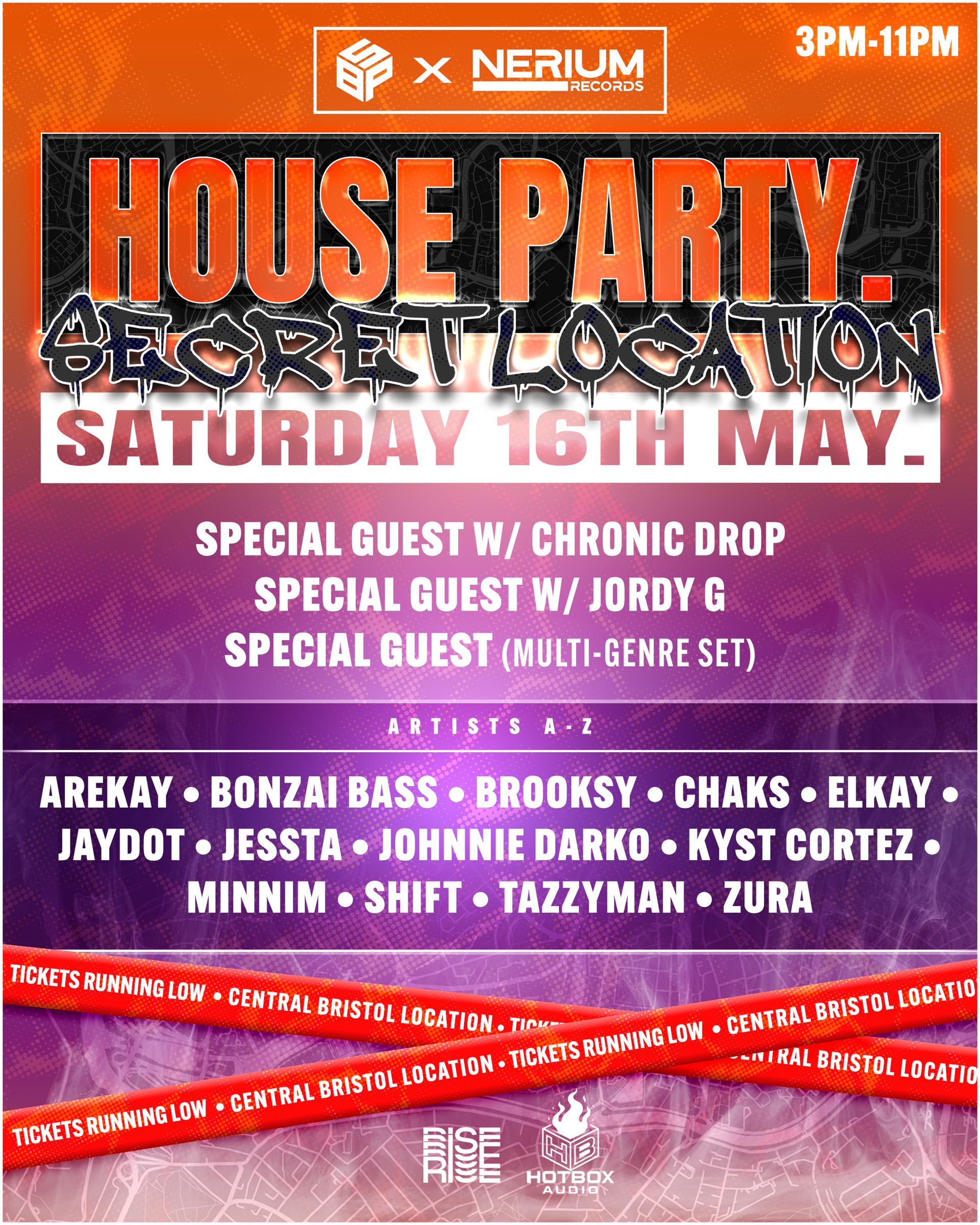 HOUSE PARTY. SECRET LOCATION