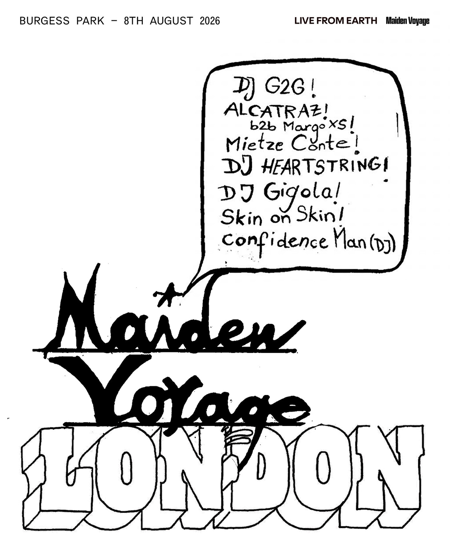 Maiden Voyage London