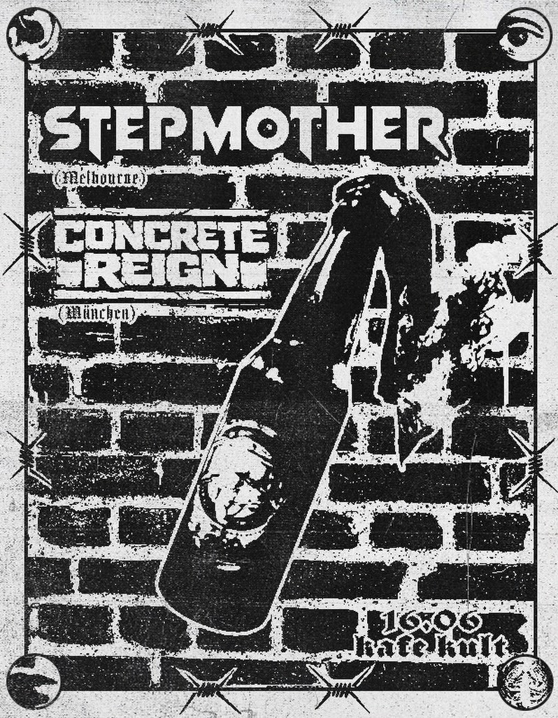 STEP MOTHER and Concrete Reign