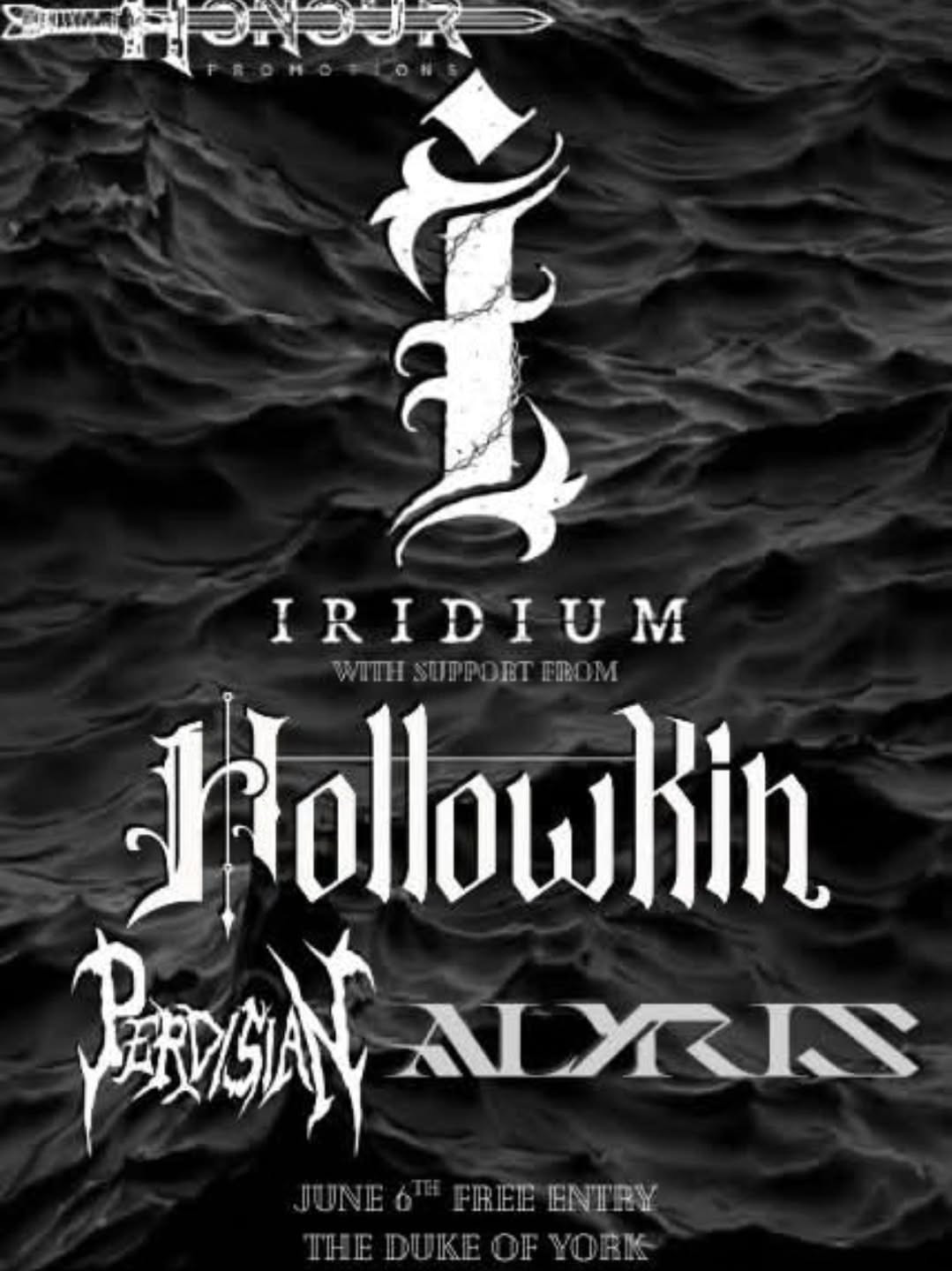 Iridium with HollowKin at The Duke of York