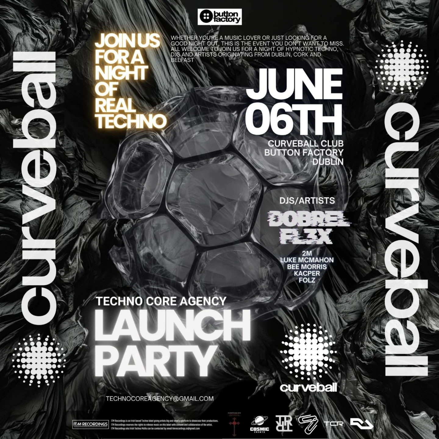 Techno Core Agency — Launch Saturday Night