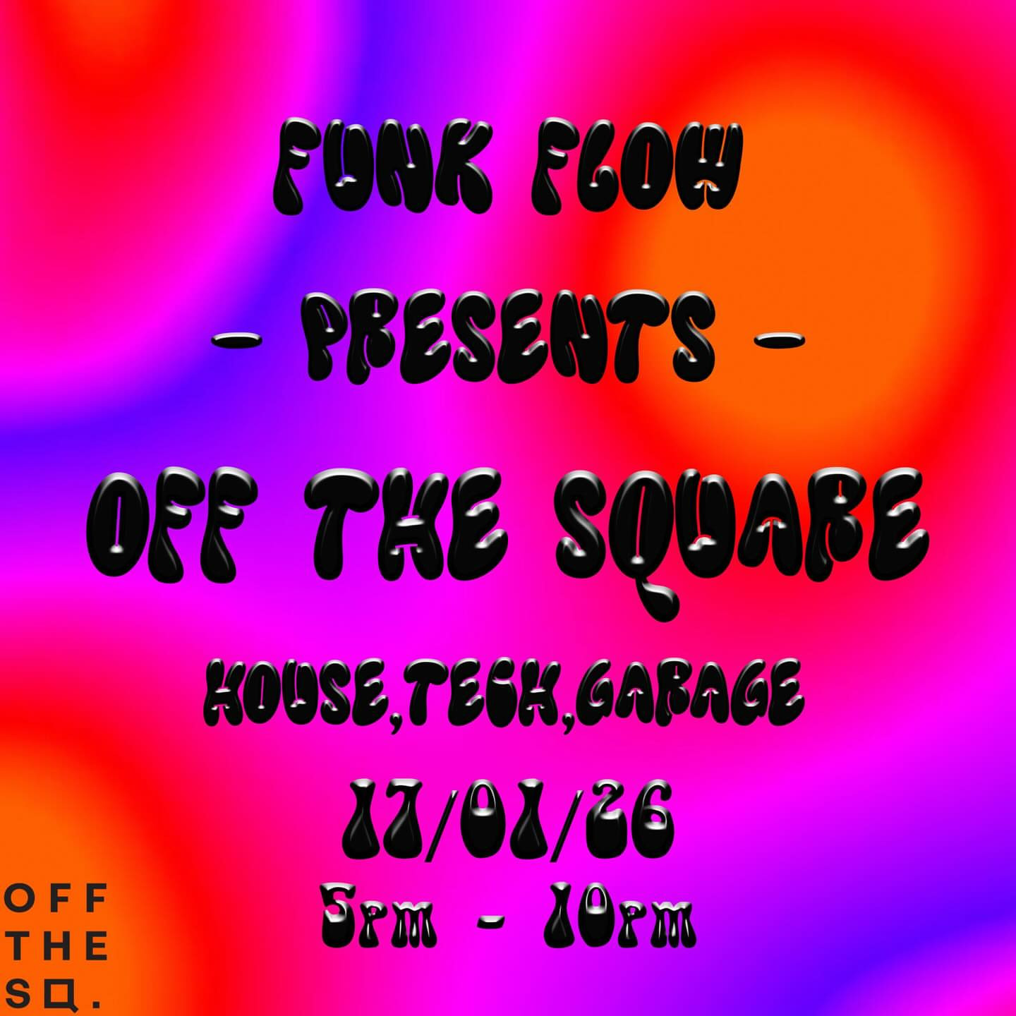 Funk Flow presents our first-ever event at Off The Square Manchester