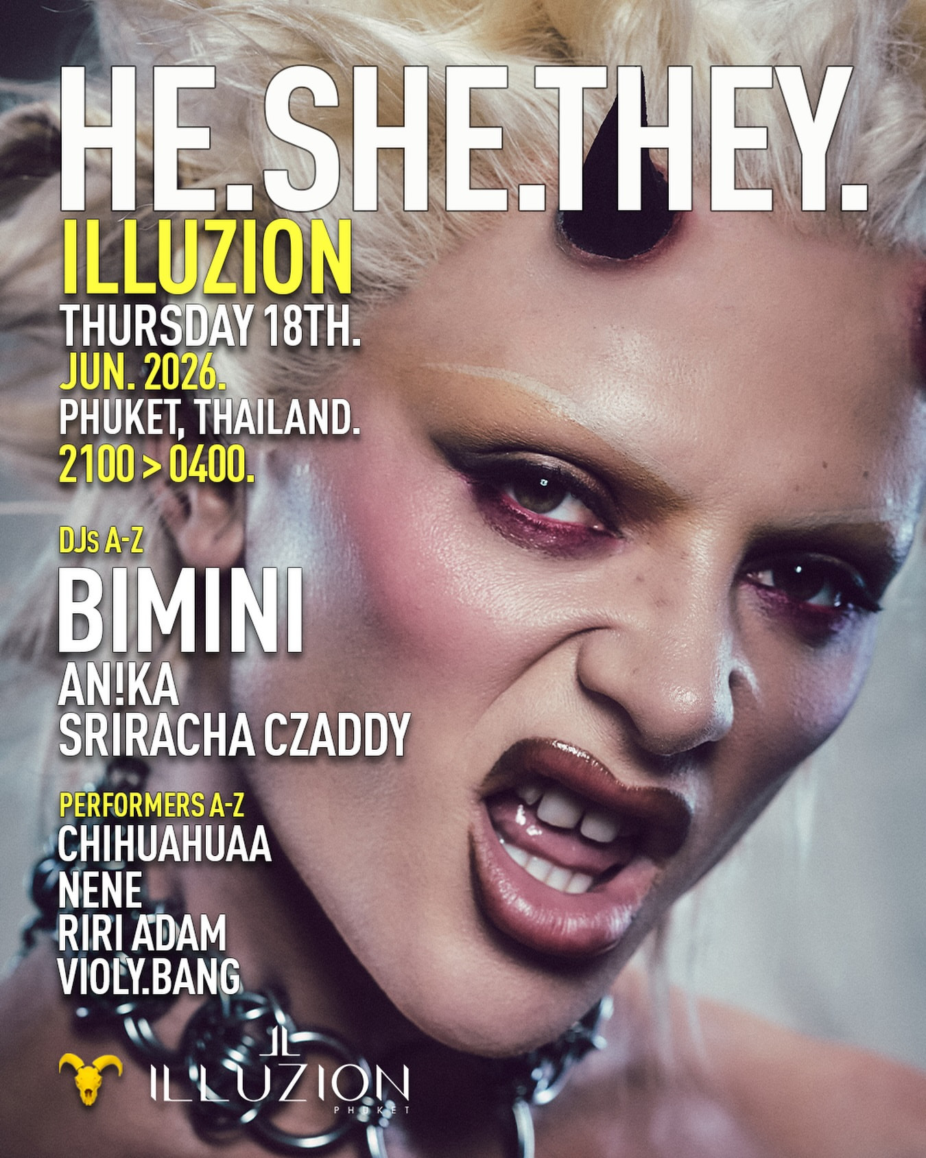 HE.SHE.THEY. at Illuzion Phuket