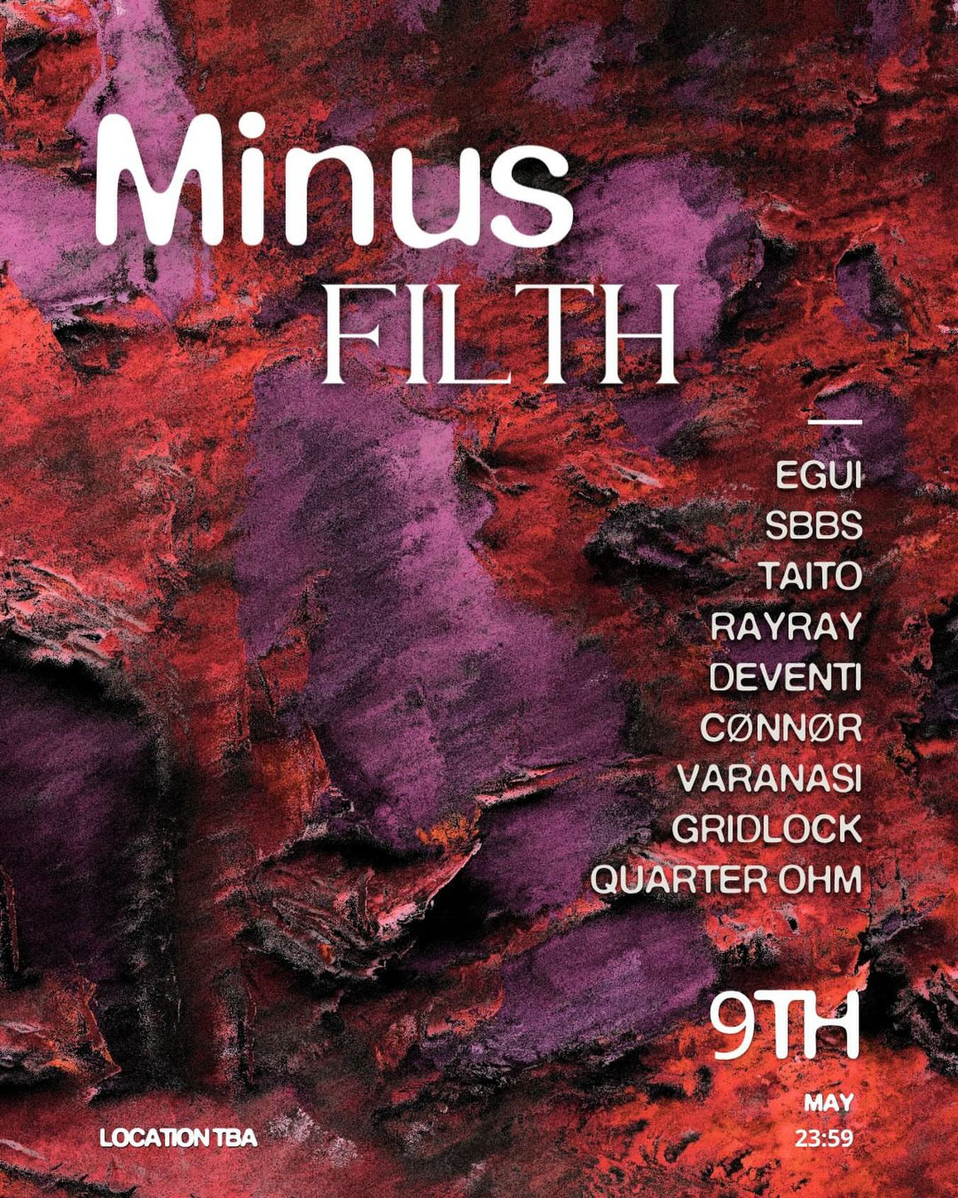 Minus Pink x Filth