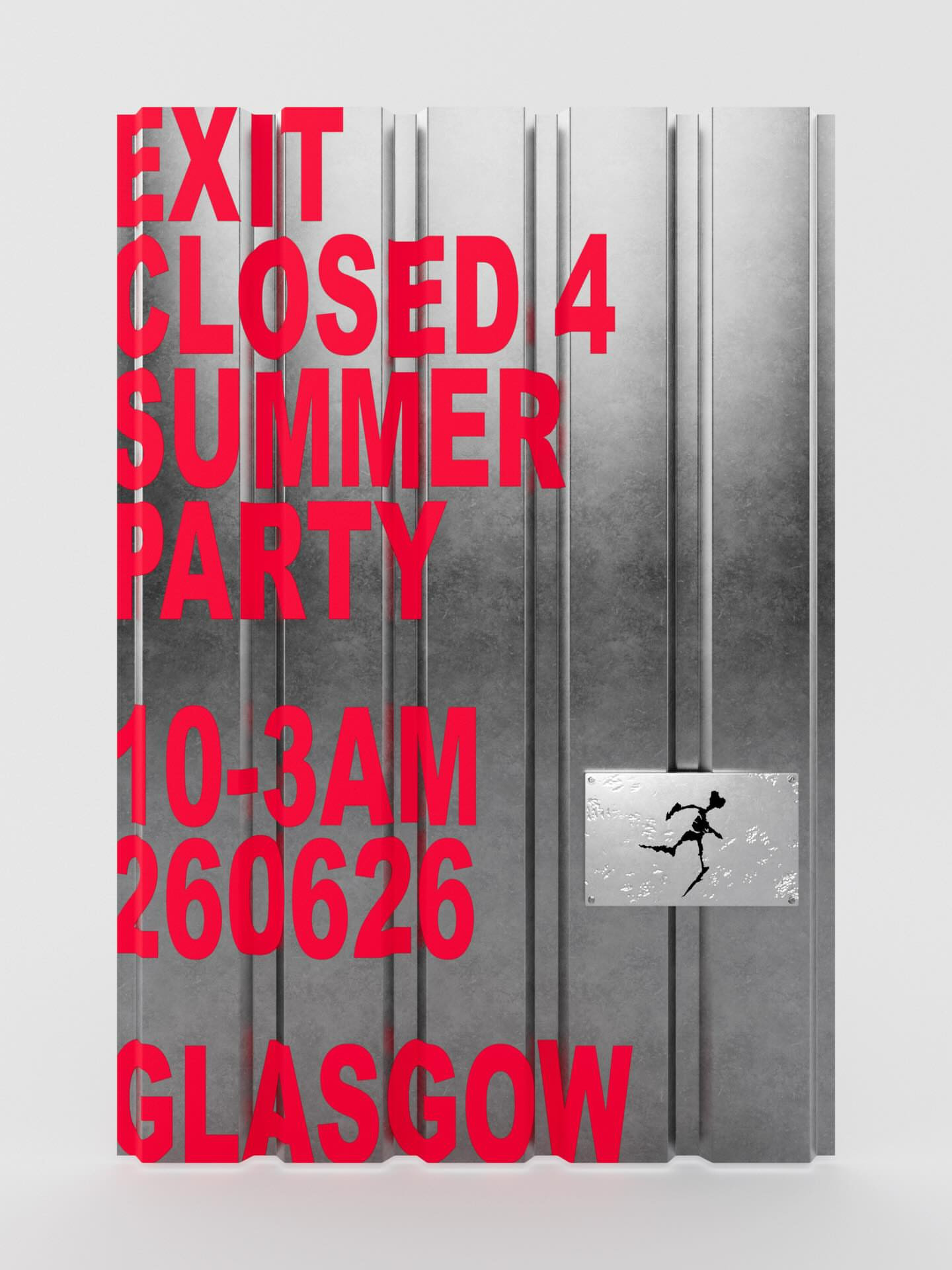 EXIT CLOSED 4 SUMMER PARTY