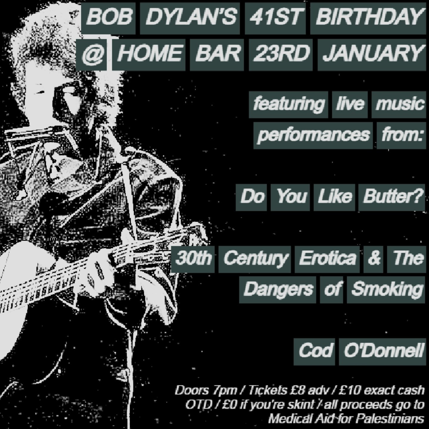 Bob Dylan's 41st Birthday Gig