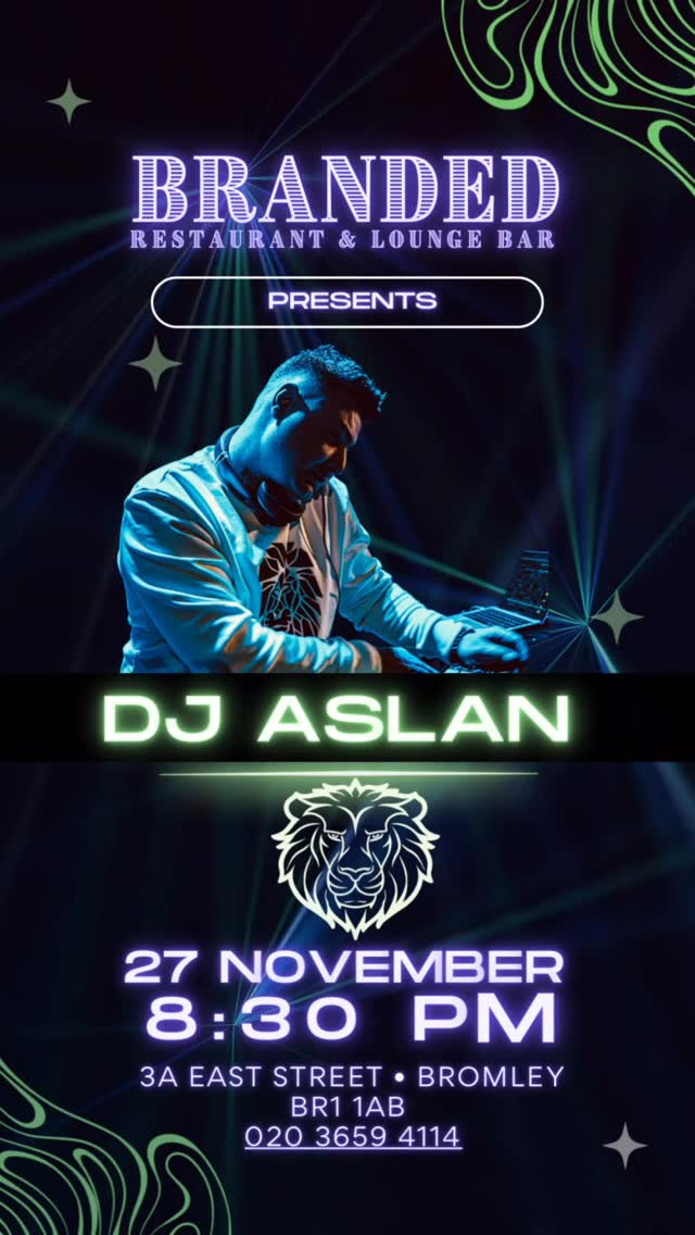 DJ Aslan at Branded Steaks Bromley