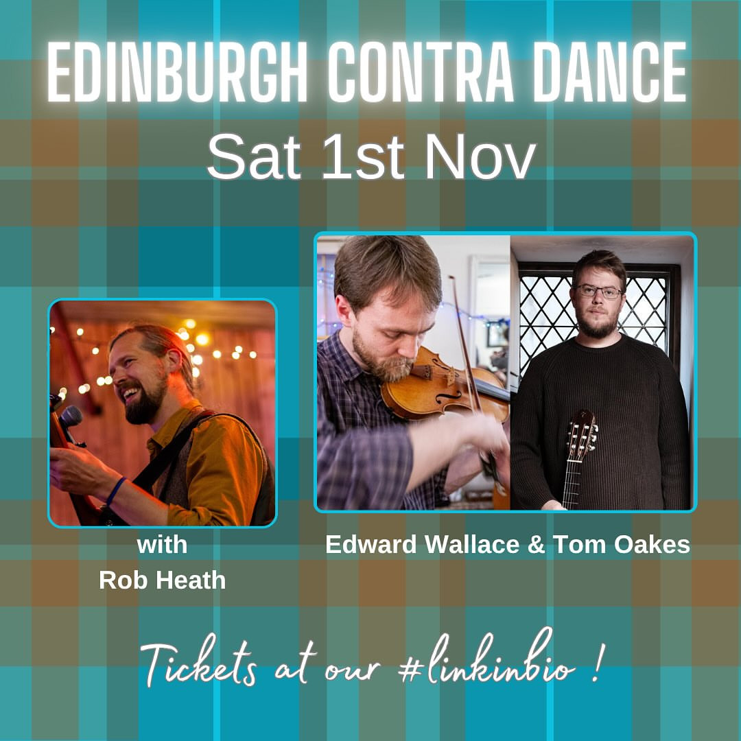 Edinburgh Contra Dance - Sat 1st Nov