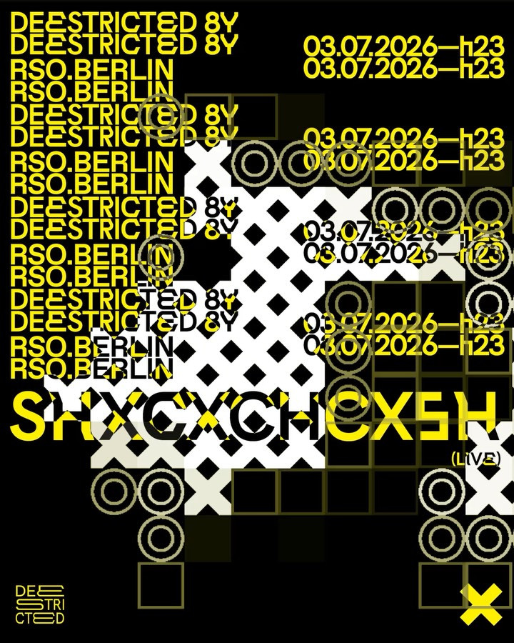 Deestricted 8 Years Anniversary - SHXCXCHCXSH