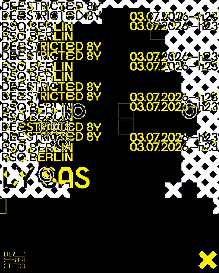 Deestricted 8 Years Anniversary - Ly Sas