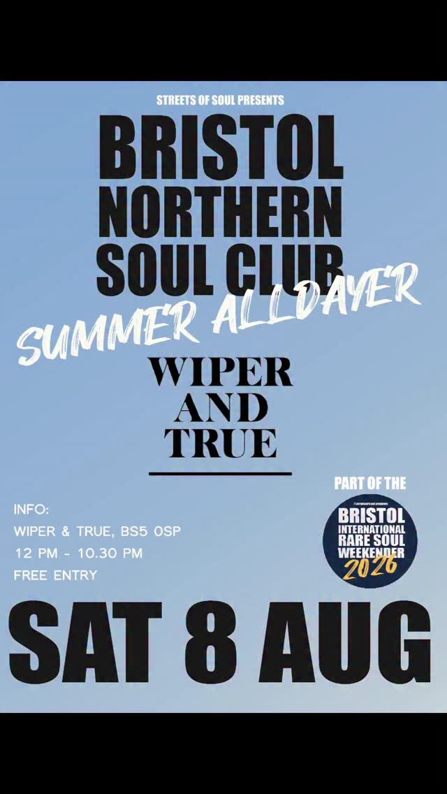 Bristol Northern Soul Club Summer All Dayer