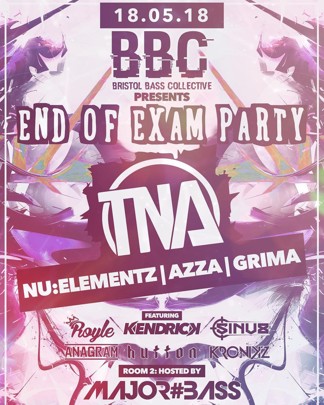BBC Bristol Bass Collective Presents End of Exam Party