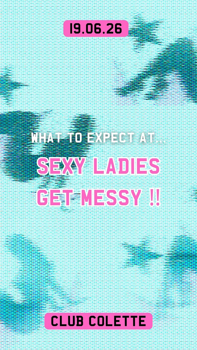 SEXY LADIES GET MESSY !!