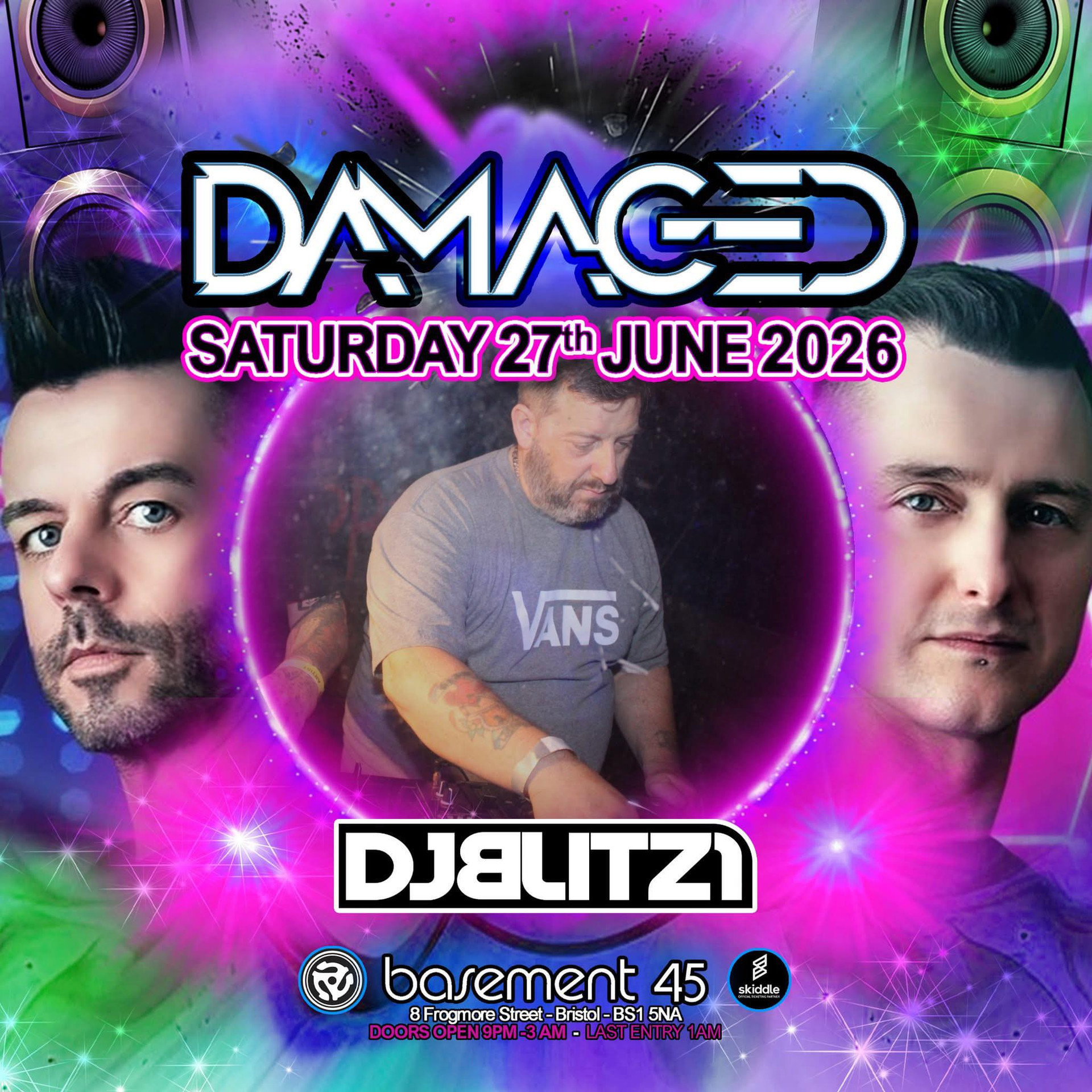 Damaged Presents DJ Blitz1 at Basement 45