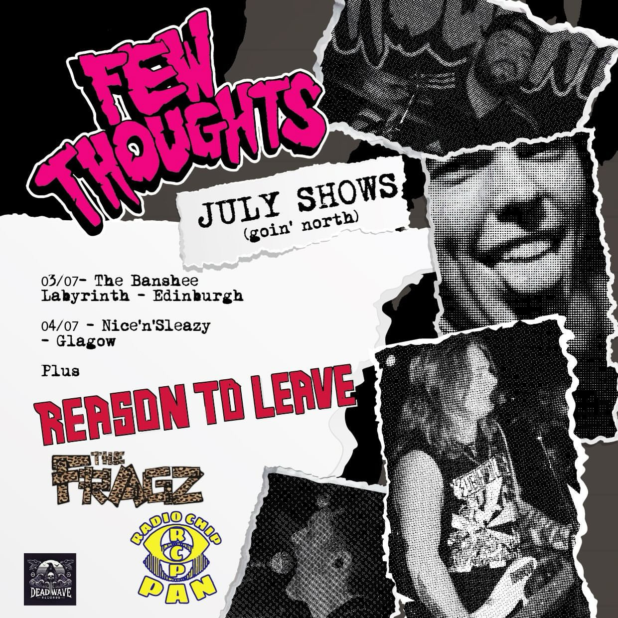 Few Thoughts - July Shows