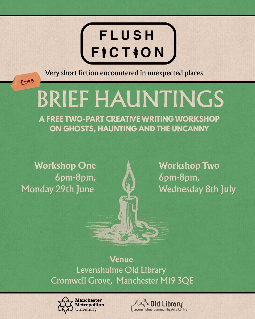 Brief Hauntings: A Free Two-Part Creative Writing Workshop on Ghosts, Haunting and the Uncanny