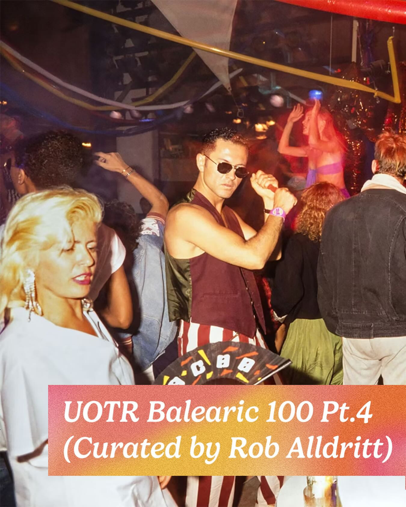 UOTR Balearic 100 Pt.4
