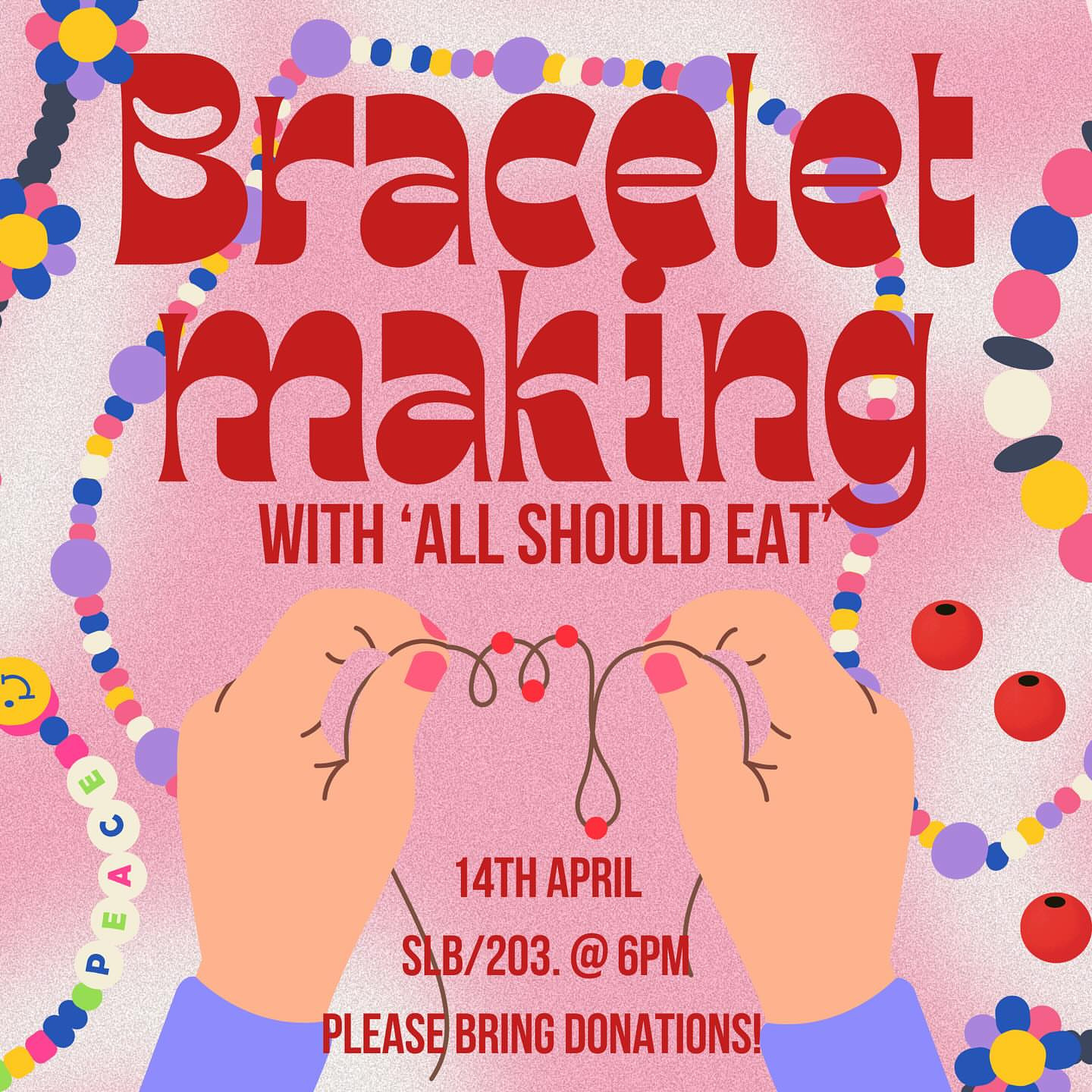 Bracelet Making with @uoy_allshouldeat