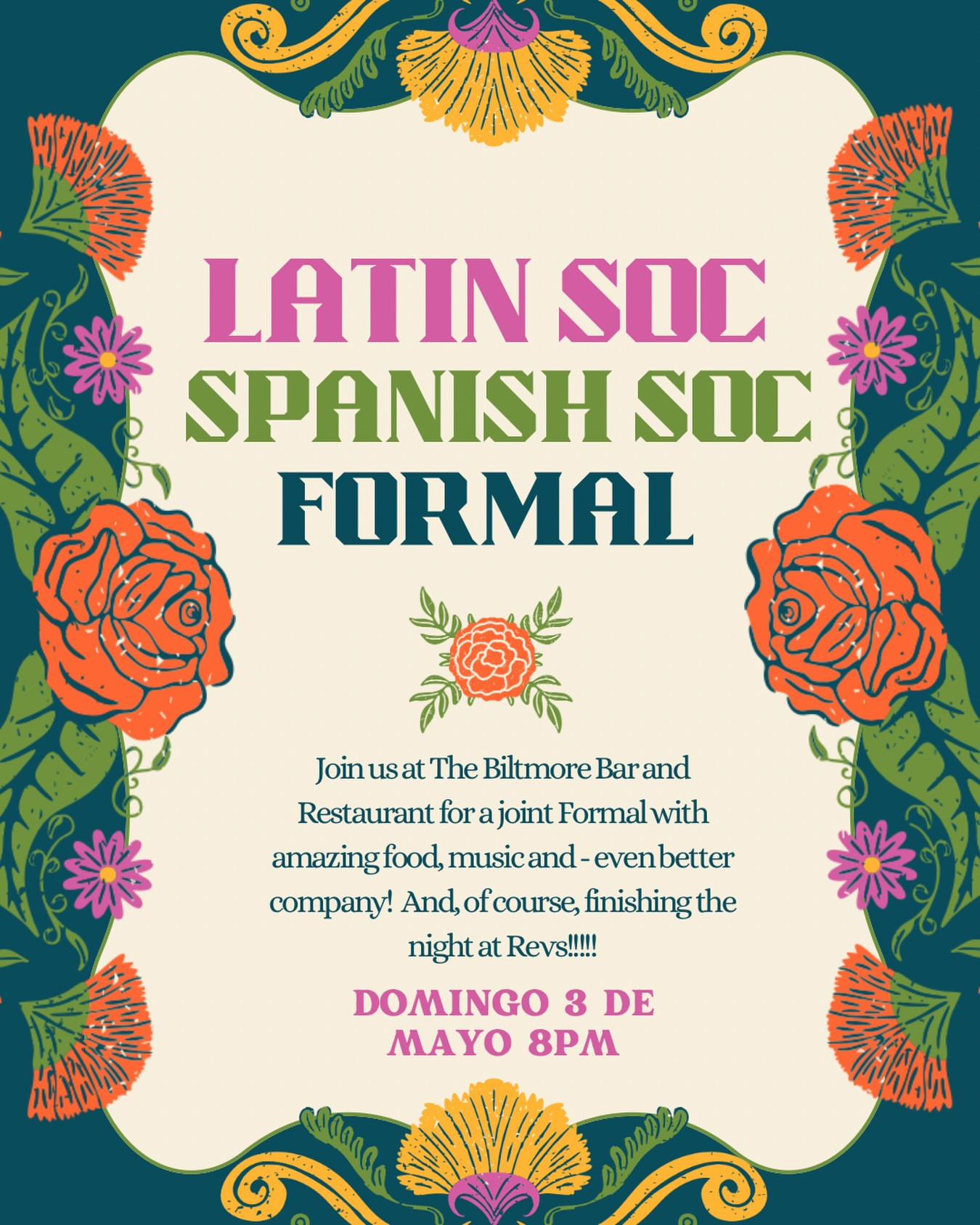 Latin Soc x Spanish Soc Spring Formal