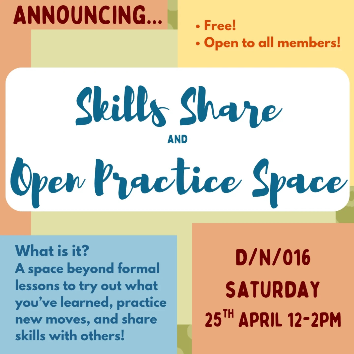 Skills Share & Open Practice Session