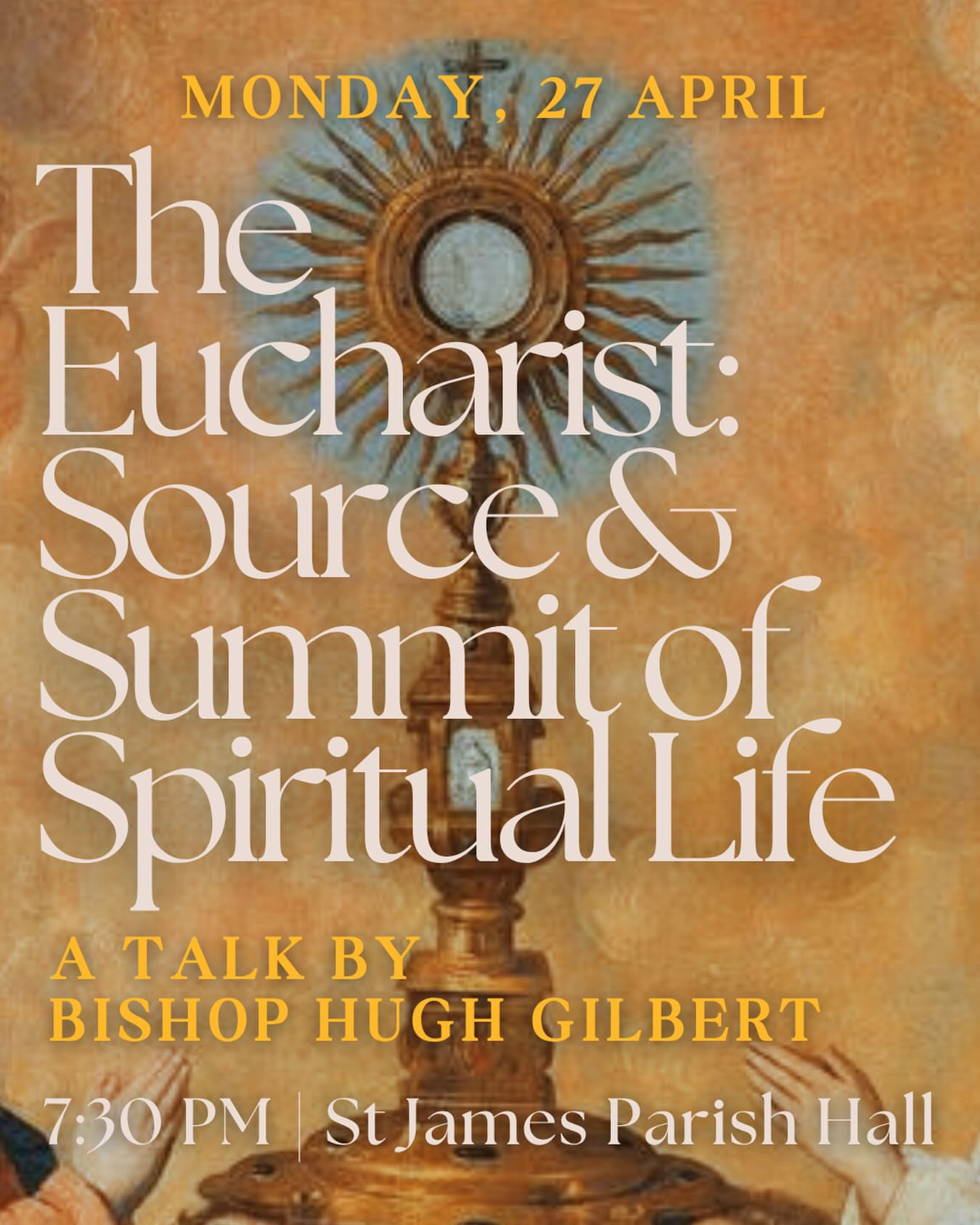 The Eucharist: Source & Summit of Spiritual Life